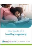 Photo of girl and pregnant mother. Cover of Your Guide To a healthy Pregnancy booklet. Molina logo. Iowa Health Link logo. Hawki logo.