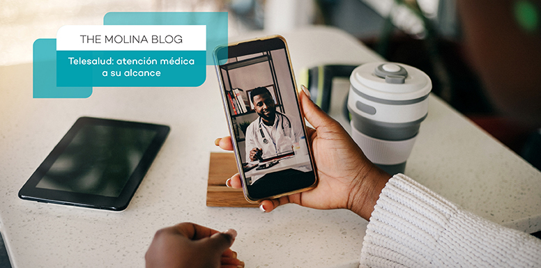 El blog de Molina - Telesalud: Atención médica al alcance de su mano
