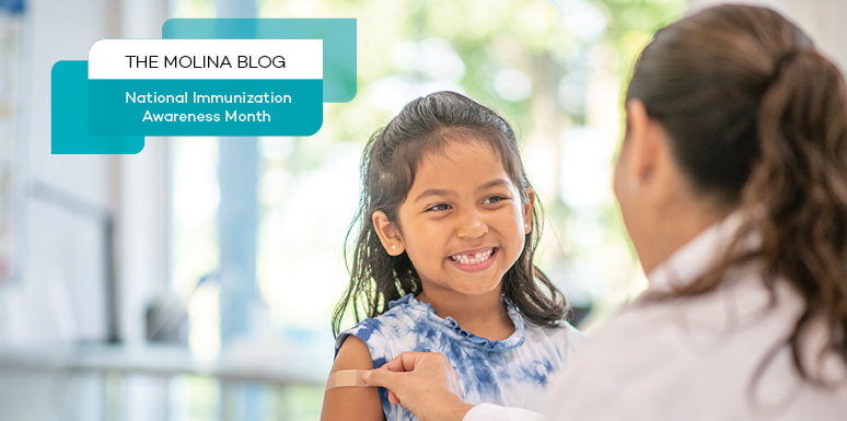 National Immunization Awareness Month - The Molina Blog