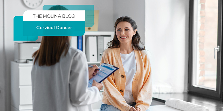 The Molina Blog - Cervical Cancer